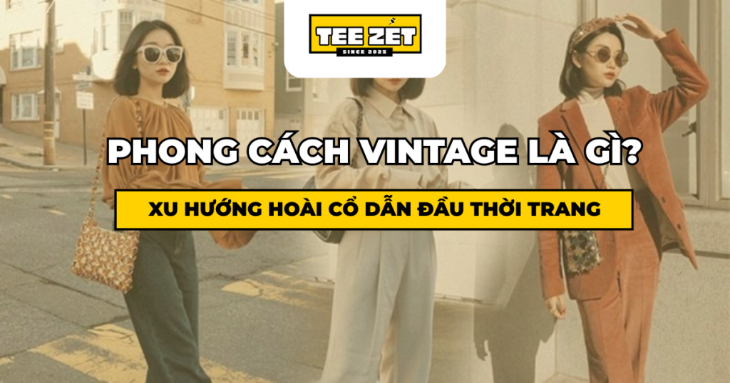 Phong cách vintage