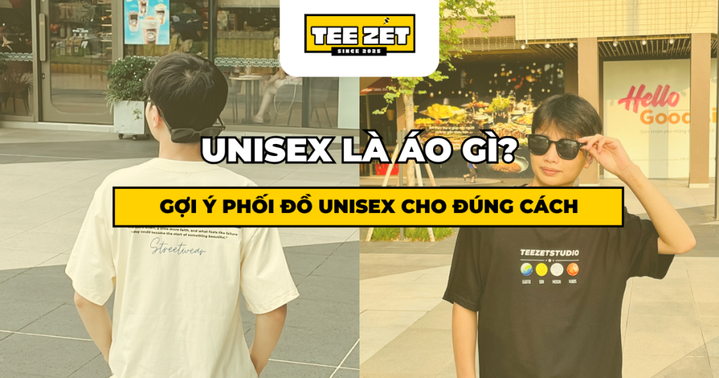 Unisex là áo gì?